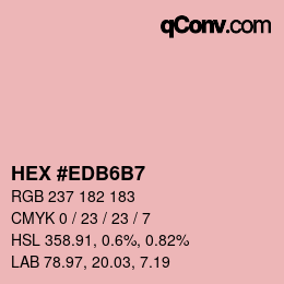 カラーコード: HEX #EDB6B7 | qconv.com