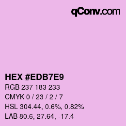 颜色代码: HEX #EDB7E9 | qconv.com