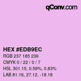 カラーコード: HEX #EDB9EC | qconv.com