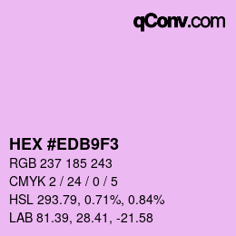 カラーコード: HEX #EDB9F3 | qconv.com