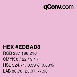 Color code: HEX #EDBAD8 | qconv.com