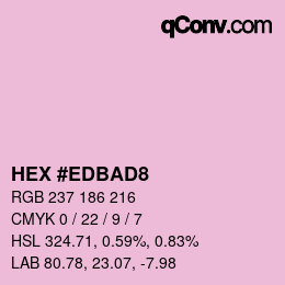 カラーコード: HEX #EDBAD8 | qconv.com