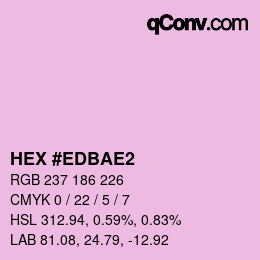 颜色代码: HEX #EDBAE2 | qconv.com