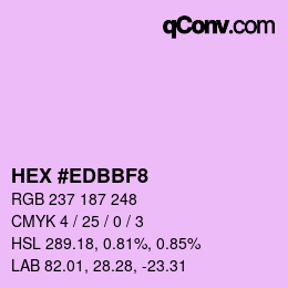Color code: HEX #EDBBF8 | qconv.com