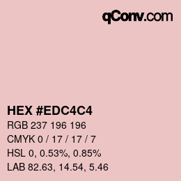 Color code: HEX #EDC4C4 | qconv.com