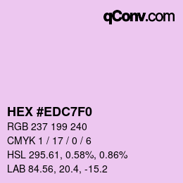 カラーコード: HEX #EDC7F0 | qconv.com