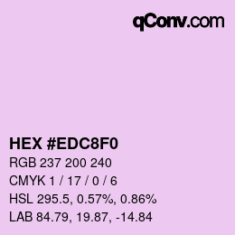 Color code: HEX #EDC8F0 | qconv.com