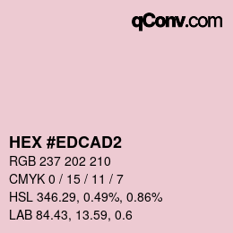 颜色代码: HEX #EDCAD2 | qconv.com