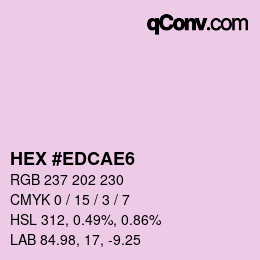 カラーコード: HEX #EDCAE6 | qconv.com
