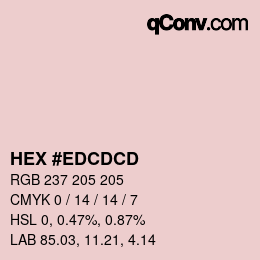 カラーコード: HEX #EDCDCD | qconv.com