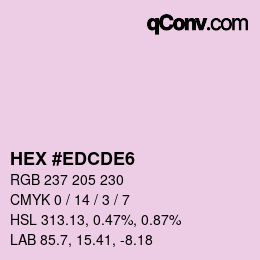 Color code: HEX #EDCDE6 | qconv.com