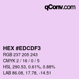 Color code: HEX #EDCDF3 | qconv.com