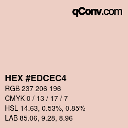 颜色代码: HEX #EDCEC4 | qconv.com