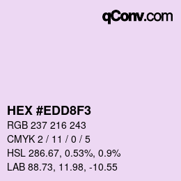 颜色代码: HEX #EDD8F3 | qconv.com
