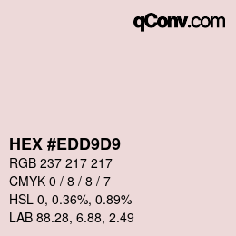 Color code: HEX #EDD9D9 | qconv.com