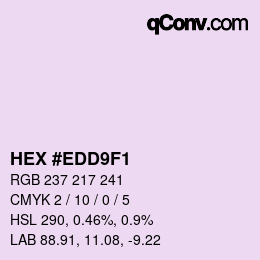 Color code: HEX #EDD9F1 | qconv.com