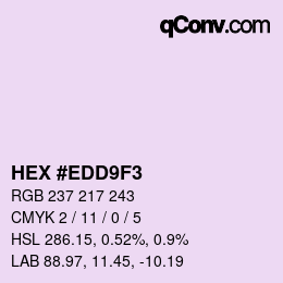 Color code: HEX #EDD9F3 | qconv.com