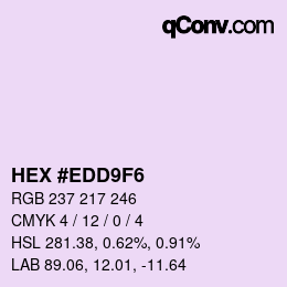 Color code: HEX #EDD9F6 | qconv.com