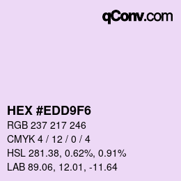 Color code: HEX #EDD9F6 | qconv.com