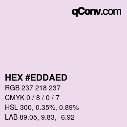 颜色代码: HEX #EDDAED | qconv.com