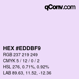 カラーコード: HEX #EDDBF9 | qconv.com
