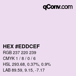 カラーコード: HEX #EDDCEF | qconv.com