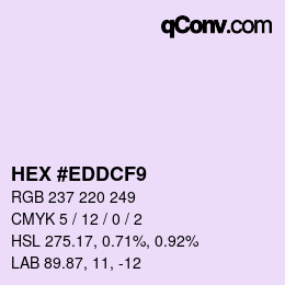 颜色代码: HEX #EDDCF9 | qconv.com