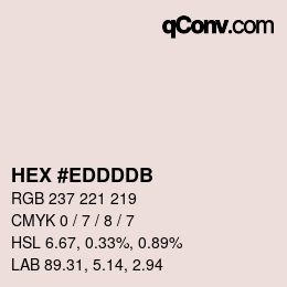 カラーコード: HEX #EDDDDB | qconv.com