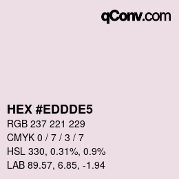 カラーコード: HEX #EDDDE5 | qconv.com