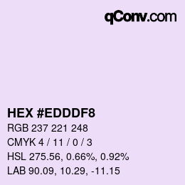 颜色代码: HEX #EDDDF8 | qconv.com