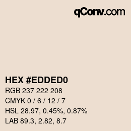 颜色代码: HEX #EDDED0 | qconv.com