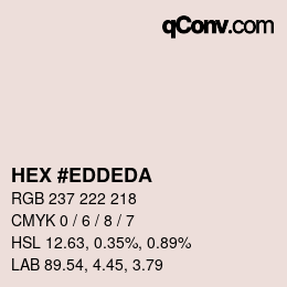 颜色代码: HEX #EDDEDA | qconv.com