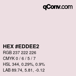 Color code: HEX #EDDEE2 | qconv.com