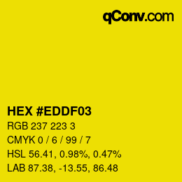 カラーコード: HEX #EDDF03 | qconv.com