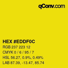 カラーコード: HEX #EDDF0C | qconv.com