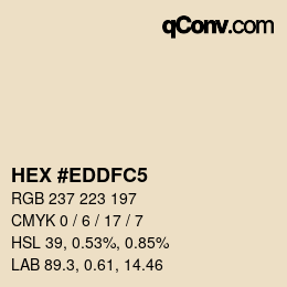 Color code: HEX #EDDFC5 | qconv.com