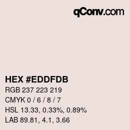 Color code: HEX #EDDFDB | qconv.com