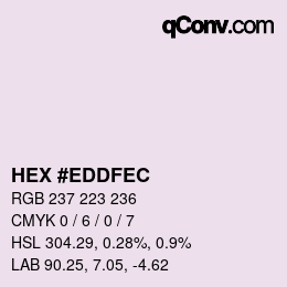 颜色代码: HEX #EDDFEC | qconv.com