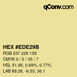 カラーコード: HEX #EDE29B | qconv.com