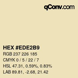 Color code: HEX #EDE2B9 | qconv.com