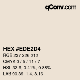 颜色代码: HEX #EDE2D4 | qconv.com