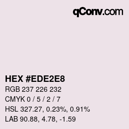 カラーコード: HEX #EDE2E8 | qconv.com