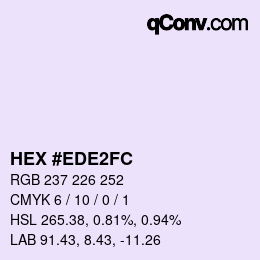 カラーコード: HEX #EDE2FC | qconv.com