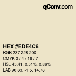 Color code: HEX #EDE4C8 | qconv.com