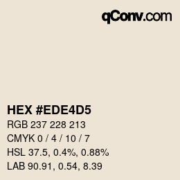 カラーコード: HEX #EDE4D5 | qconv.com