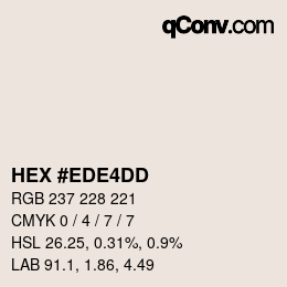 カラーコード: HEX #EDE4DD | qconv.com