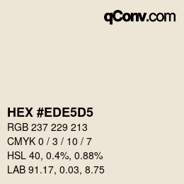 カラーコード: HEX #EDE5D5 | qconv.com