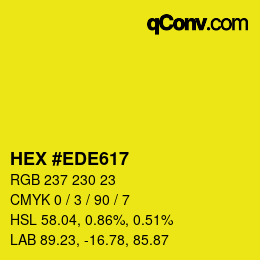 Color code: HEX #EDE617 | qconv.com