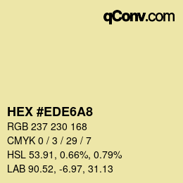 Color code: HEX #EDE6A8 | qconv.com