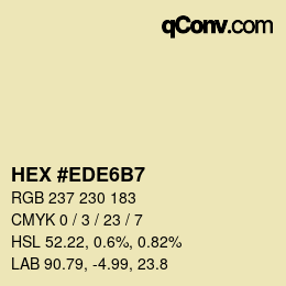 Color code: HEX #EDE6B7 | qconv.com